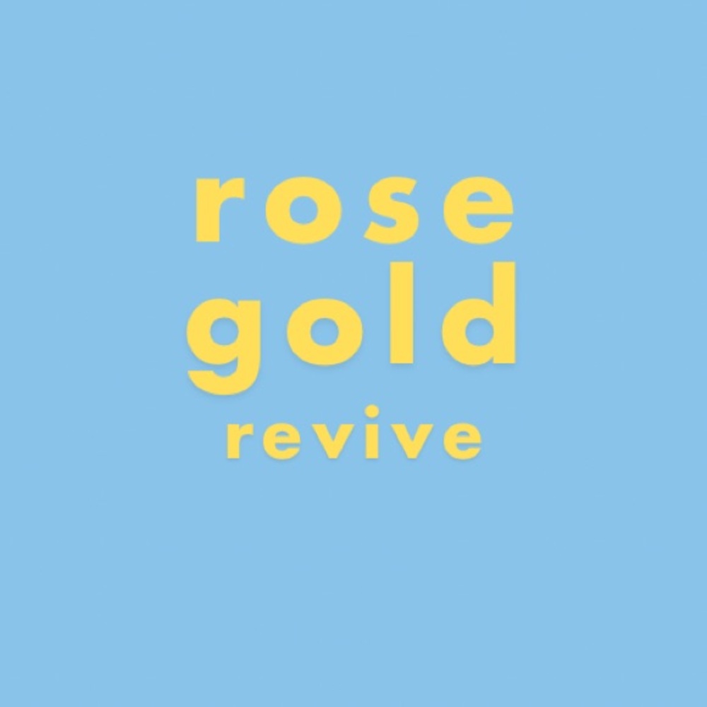 Meet your Posher, Rose Gold Revive